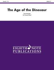 The Age of the Dinosaur