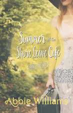 Summer at the Shore Leave Cafe