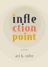 Inflection Point: Poems