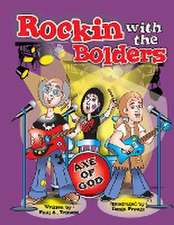 Rockin with the Bolders