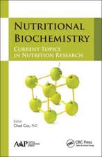 Nutritional Biochemistry: Current Topics in Nutrition Research