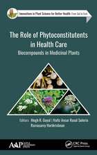 The Role of Phytoconstitutents in Health Care: Biocompounds in Medicinal Plants