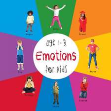 Emotions for Kids Age 1-3 (Engage Early Readers: Children's Learning Books) with Free eBook