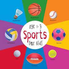 Sports for Kids Age 1-3 (Engage Early Readers: Children's Learning Books) with Free eBook