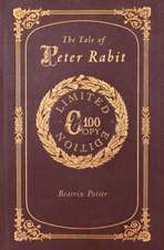 The Tale of Peter Rabbit (100 Copy Limited Edition)