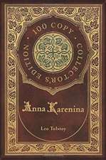 Anna Karenina (100 Copy Collector's Edition)