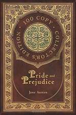 Pride & Prejudice (100 Copy Collector's Edition)