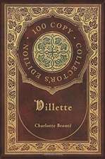 Villette (100 Copy Collector's Edition)