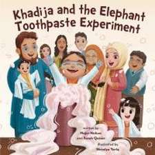 Khadija and the Elephant Toothpaste Experiment