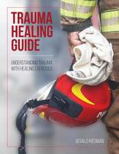 Trauma Healing Guide