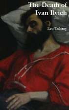 The Death of Ivan Ilyich