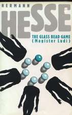 The Glass Bead Game (Magister Ludi)