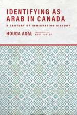 Identifying as Arab in Canada – A Century of Immigration History