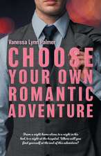 Choose Your Own Romantic Adventure