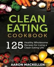 Clean Eating Cookbook