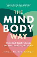 The Mind-Body Way