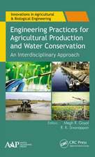 Engineering Practices for Agricultural Production and Water Conservation: An Interdisciplinary Approach