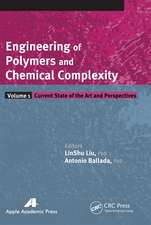 Engineering of Polymers and Chemical Complexity, Volume I: Current State of the Art and Perspectives