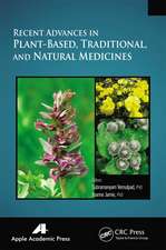 Recent Advances in Plant-Based, Traditional, and Natural Medicines