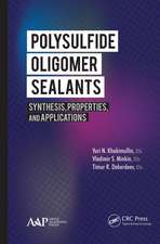 Polysulfide Oligomer Sealants: Synthesis, Properties and Applications