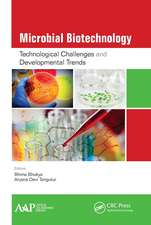 Microbial Biotechnology: Technological Challenges and Developmental Trends