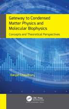 Gateway to Condensed Matter Physics and Molecular Biophysics