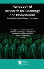 Handbook of Research on Bioenergy and Biomaterials: Consolidated and Green Processes