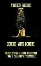 Dealing with Demons