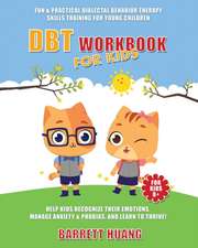 DBT Workbook For Kids