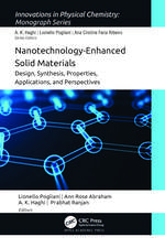 Nanotechnology-Enhanced Solid Materials: Design, Synthesis, Properties, Applications, and Perspectives