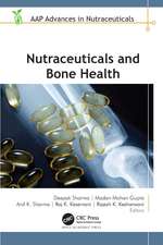 Nutraceuticals and Bone Health