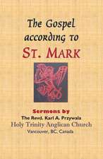 THE GOSPEL ACCORDING TO ST. MARK