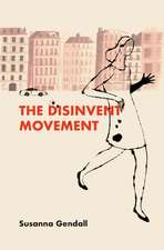 The Disinvent Movement