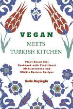 Vegan Meets Turkish Kitchen