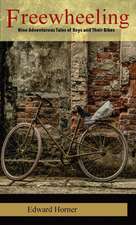 Horner, E: Freewheeling