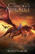 The Chimera's Apprentice Book Three