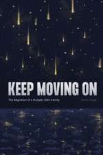 Keep Moving On