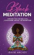 Black Meditation