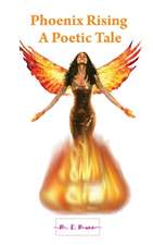 Phoenix Rising