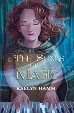 The Songs of Magic