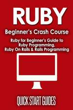 Start Guides, Q: Ruby Beginner's Crash Course