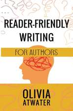 Reader-Friendly Writing for Authors