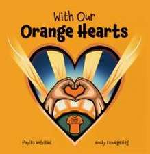 With Our Orange Hearts