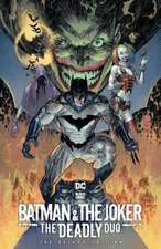 Batman & the Joker: The Deadly Duo: The Deluxe Edition