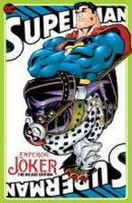 Superman Emperor Joker The Deluxe Edition