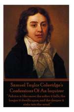 Samuel Taylor Coleridge's Confessions of an Inquirer