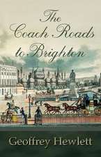 The Coach Roads to Brighton