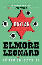 Leonard, E: Raylan