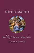 Michelangelo and the Viewer in His Time