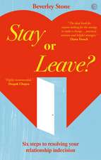 Stay or Leave